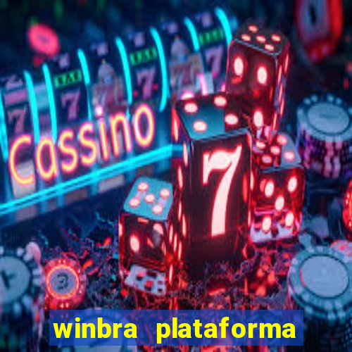 winbra plataforma de jogos